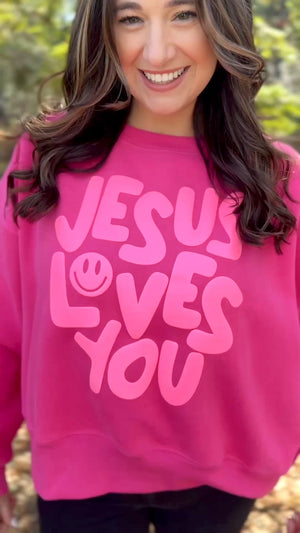 Jesus Loves You Sweatshirt